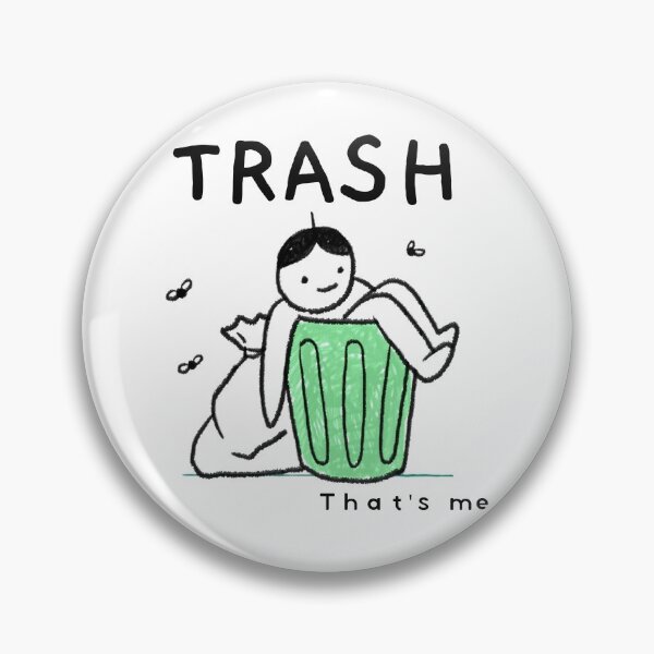 Item preview, Trash That's Me designed and sold by KAWAII-HQ.