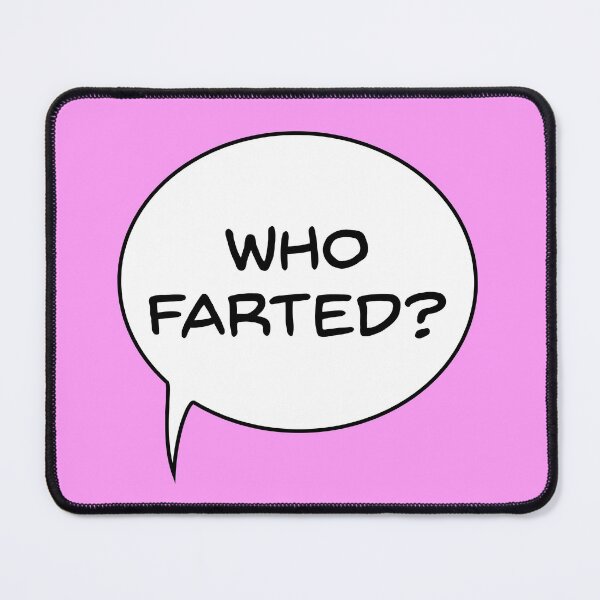 Item preview, Who Farted? designed and sold by TextualDeviancy.