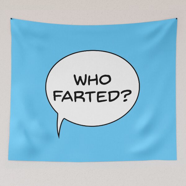 Item preview, Who Farted? designed and sold by TextualDeviancy.