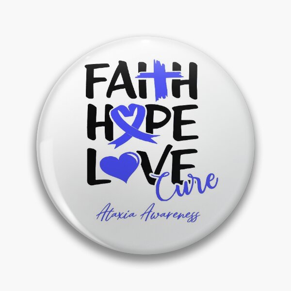 Item preview, Faith Hope Love Cure Ataxia Awareness designed and sold by Grooffos.