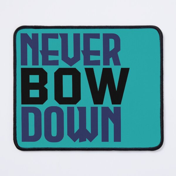 Item preview, Never Bow Down designed and sold by Topmel.