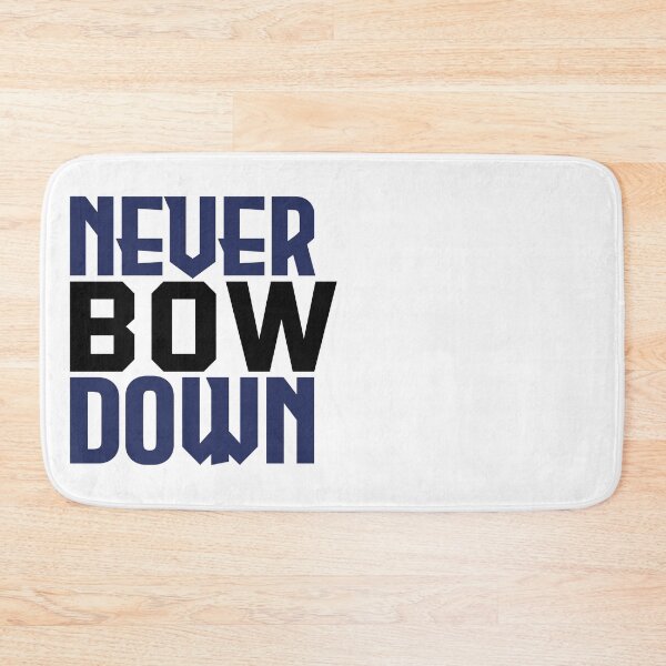 Item preview, Never Bow Down designed and sold by Topmel.