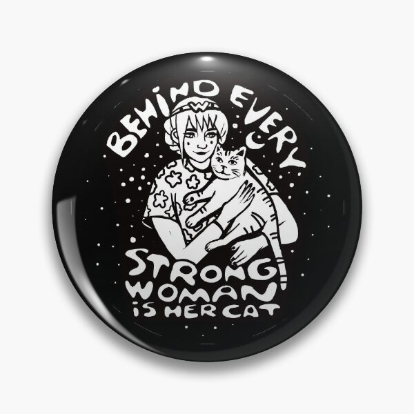 Item preview, Behind every strong woman is her cat designed and sold by DarrriaDesign.