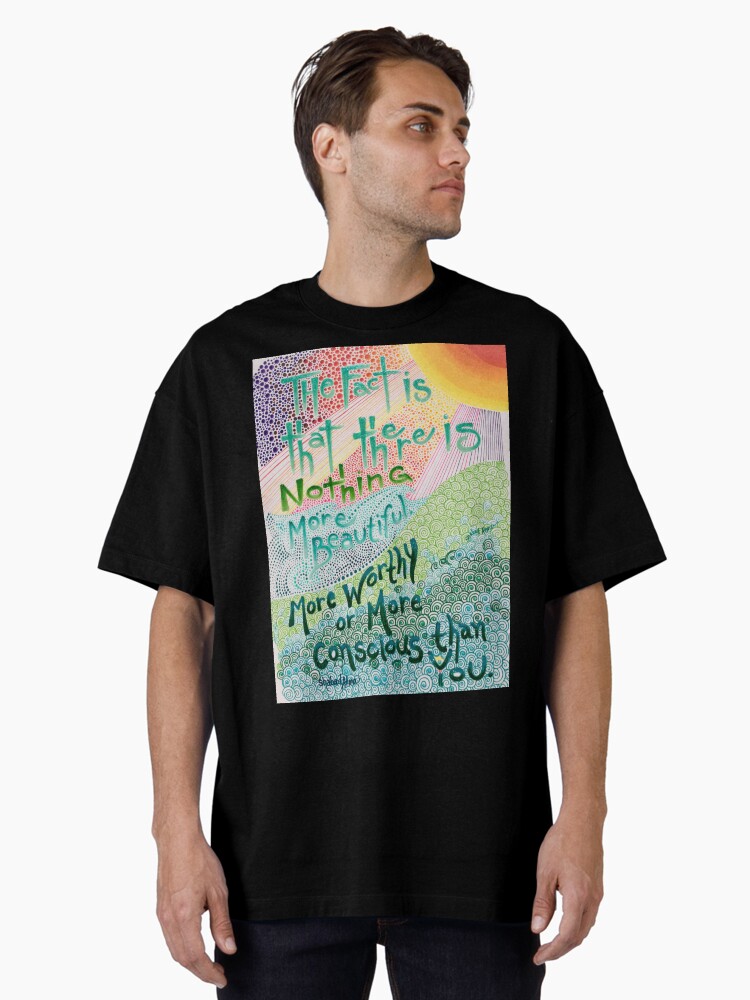 Thumbnail 2 of 7, Oversized T-Shirt, Beautiful Conscious Human designed and sold by ShabadAtma.