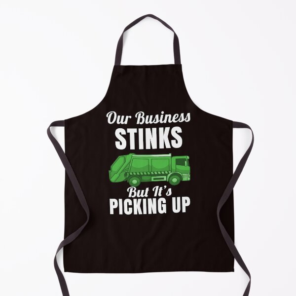Item preview, Garbage Truck Waste Workers Our Business Stinks But It's Picking Up designed and sold by fantasticdesign.