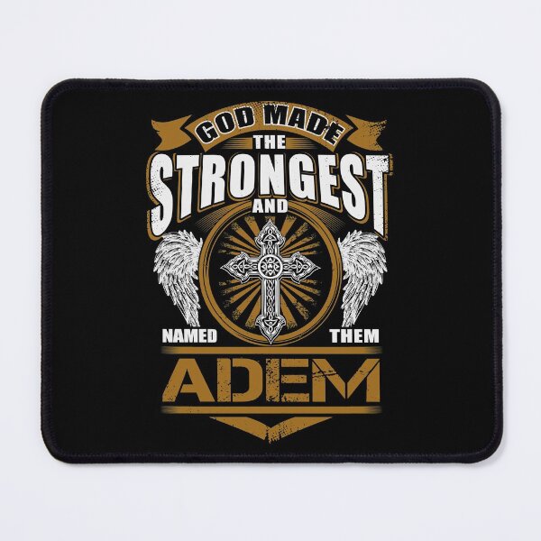 Item preview, Adem Name T Shirt - God Found Strongest And Named Them Adem Gift Item Tee designed and sold by frischmanjose.
