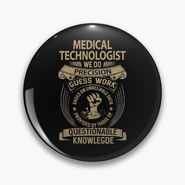 Item preview, Medical Technologist T Shirt - We Do Precision Job Gift Item Tee designed and sold by smueller39.
