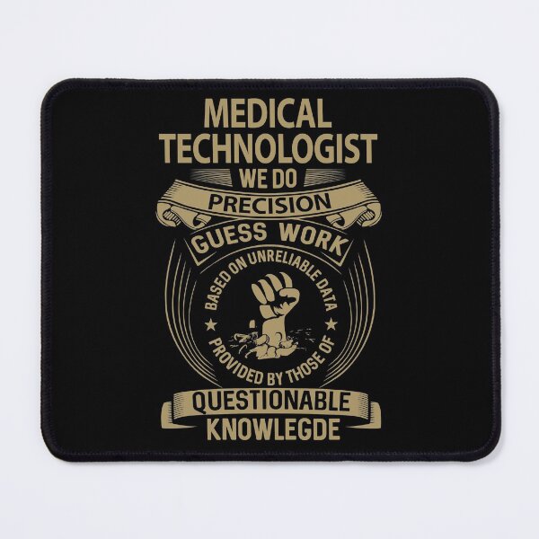 Item preview, Medical Technologist T Shirt - We Do Precision Job Gift Item Tee designed and sold by smueller39.