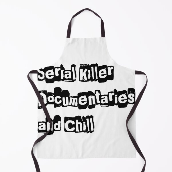 Item preview, Serial Killer Documentaries and Chill designed and sold by Shalloway.
