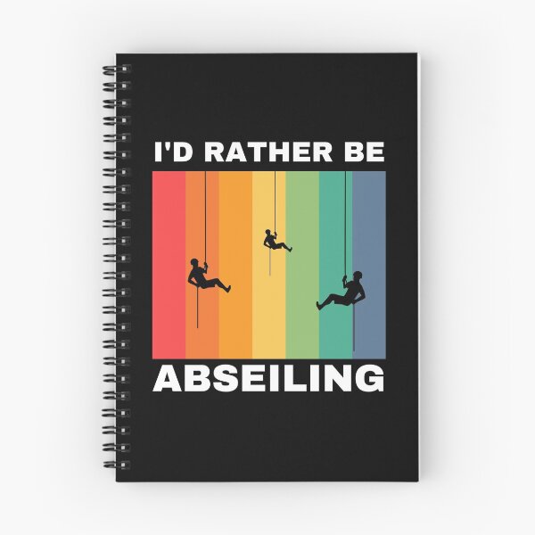 Item preview, I'd Rather Be Abseiling designed and sold by Crafty-Mornings.