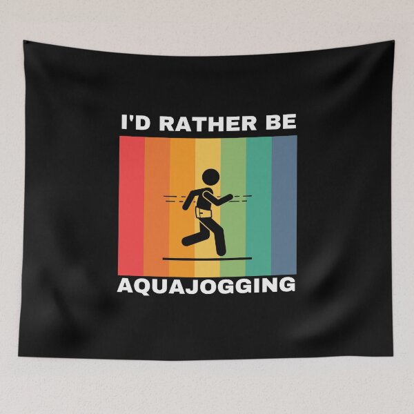Item preview, I'd Rather Be Aquajogging designed and sold by Crafty-Mornings.