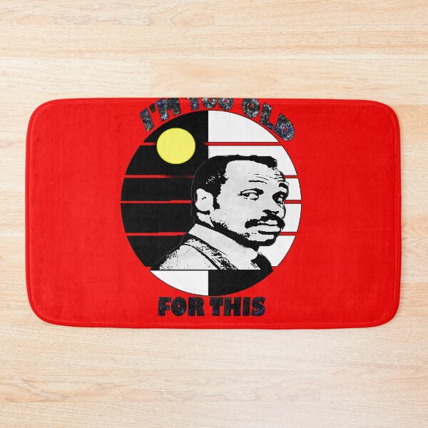 Item preview, I'm Too Old For This  designed and sold by Grimecrom.
