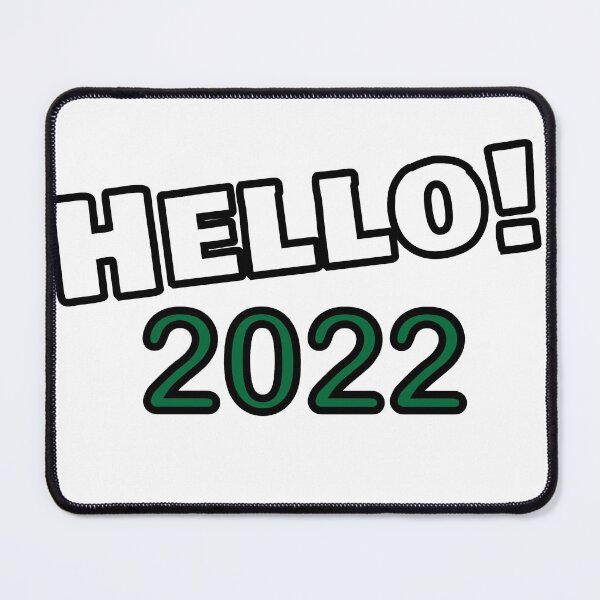 Item preview, Hello! 2022 designed and sold by stylboutique.