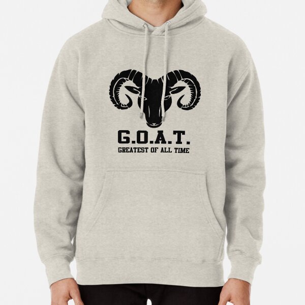 goat hoodie greatest of all time