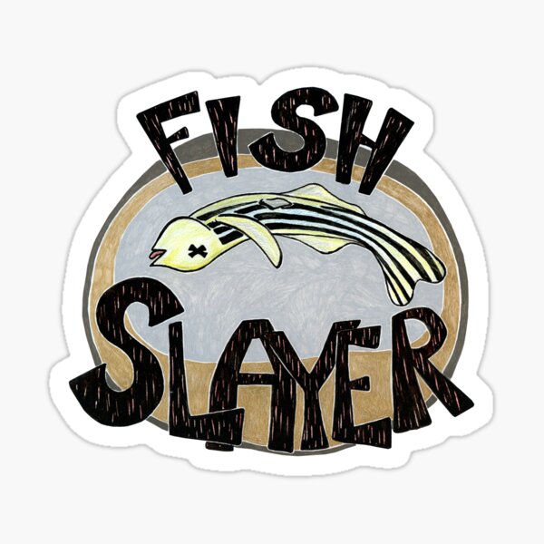 Fish Slayer Sticker for Sale by ElisabethFriday