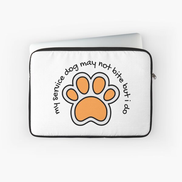 Item preview, My service dog doesn't bite but I do designed and sold by AARW99.