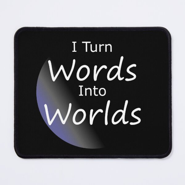 Item preview, I Turn Words Into Worlds designed and sold by f2error.