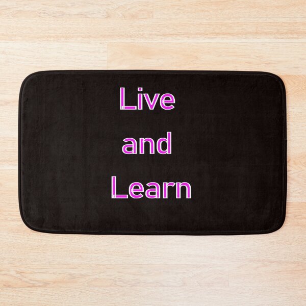 Item preview, LIVE AND LEARN designed and sold by CUTESTUFFnow.