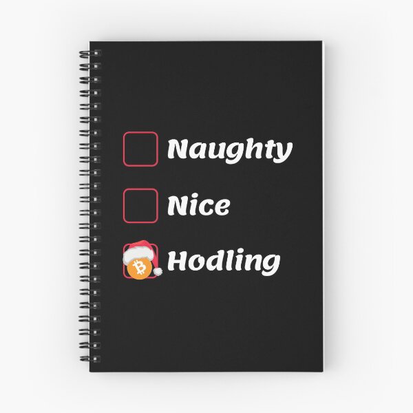 Item preview, Naughty Nice or Hodling designed and sold by appareltolove.