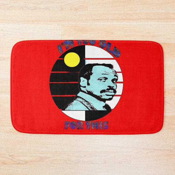 Item preview, I'm Too Old For This  designed and sold by Grimecrom.