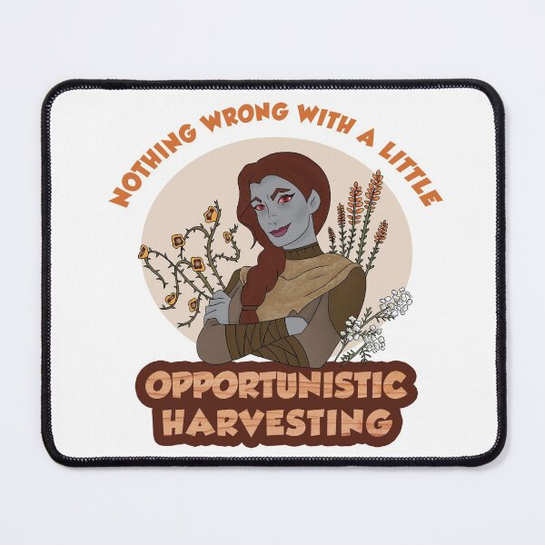 Item preview, Nothing Wrong With A Little Opportunistic Harvesting designed and sold by Christie Cudia.