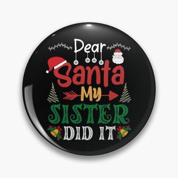 Item preview, Dear Santa My Sister Did It Funny Christmas Family Pijama designed and sold by Kaladzishop.