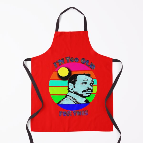 Item preview, I'm Too Old For This designed and sold by Grimecrom.