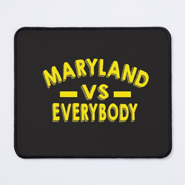 Item preview, MARYLAND VS EVERYBODY designed and sold by Grimecrom.