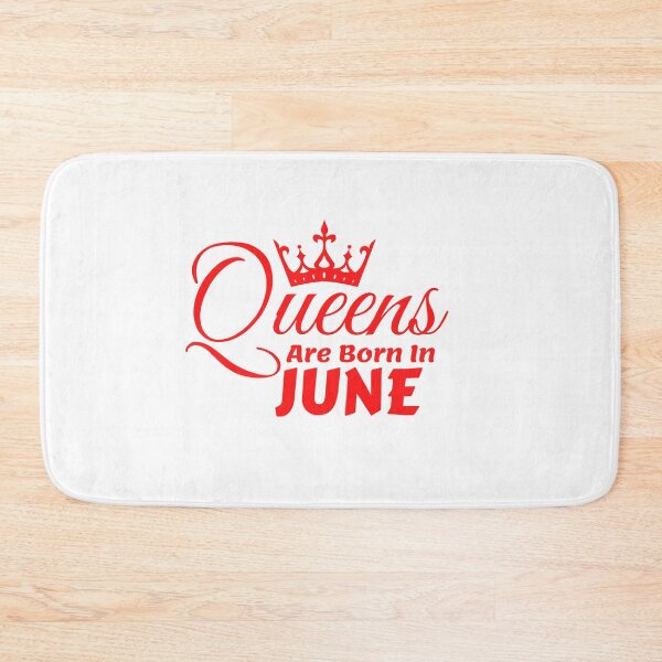 Item preview, Queens Are Born In June designed and sold by MariesDesigns11.