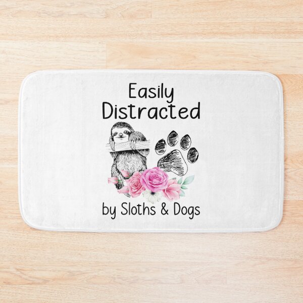 Item preview, EASILY DISTRATED BY SLOTH AND DOG designed and sold by KirstixCo.