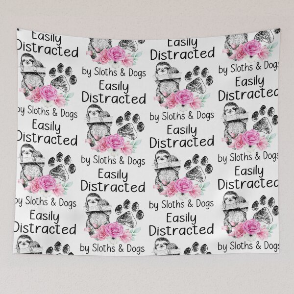 Item preview, EASILY DISTRATED BY SLOTH AND DOG designed and sold by KirstixCo.