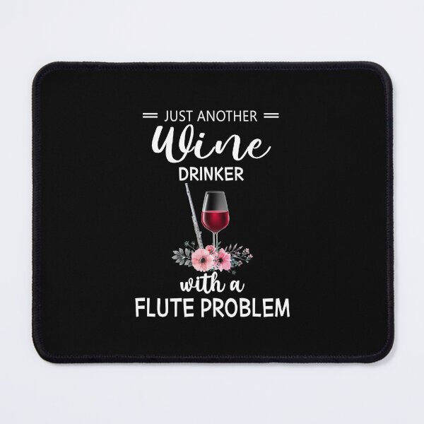 Item preview, Flute just another wine designed and sold by KirstixCo.