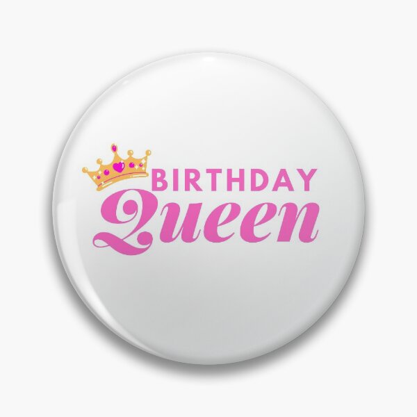 Item preview, Birthday Queen designed and sold by Alicia Sullivan.