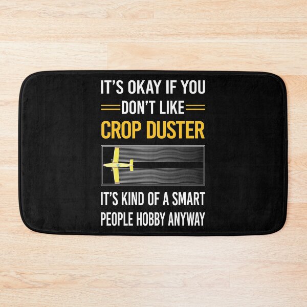 Item preview, Funny Smart People Crop Duster designed and sold by fatherbarliman.