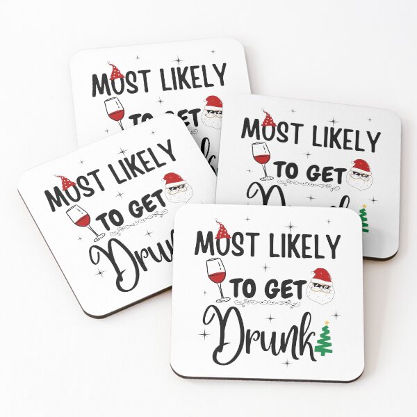 Item preview, Most likely to get drunk, funny family Christmas designed and sold by Mimo & Co..
