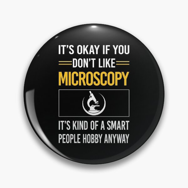 Item preview, Funny Smart People Microscopy Microscope Microbiology Microscopic designed and sold by RandalDavis.