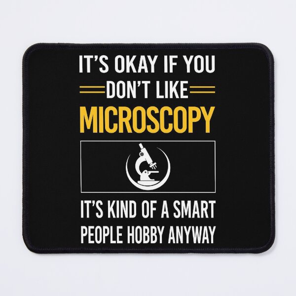 Item preview, Funny Smart People Microscopy Microscope Microbiology Microscopic designed and sold by RandalDavis.