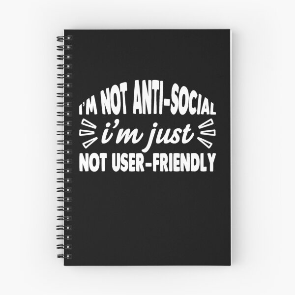 Item preview, I'm not antisocial i'm just not user friendly designed and sold by pnkpopcorn.