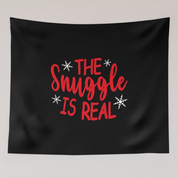 Item preview, The Snuggle Is Real Funny Winter Holiday Humor designed and sold by Bad Kitty Designz.