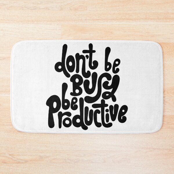 Item preview, Dont Be Busy Be Productive designed and sold by DitaNadiaStore.