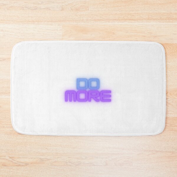 Item preview, Do More designed and sold by DARKWAYER.