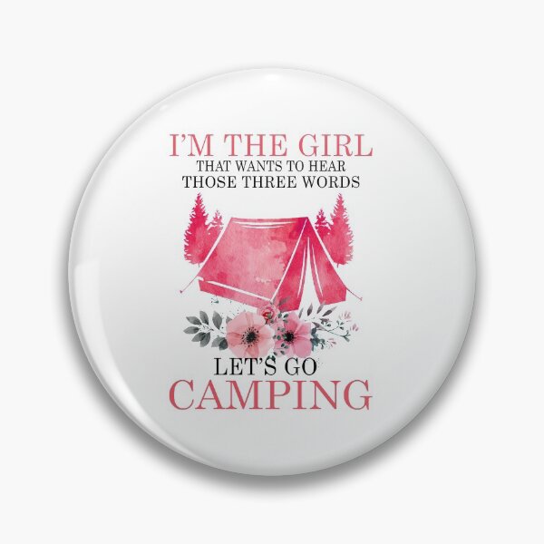 Item preview, I'M THE GIRL THAT WANTS HEAR - CAMPING designed and sold by Yasmeen79.