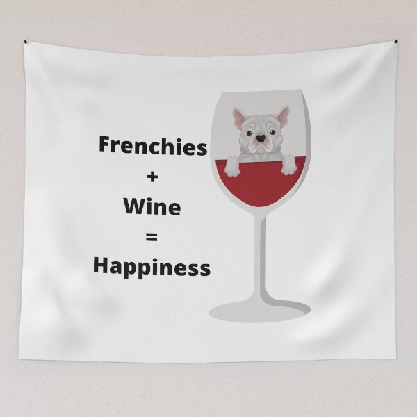 Item preview, Cute French Bulldog and wine lover equals happiness designed and sold by Tassie-Tiger.