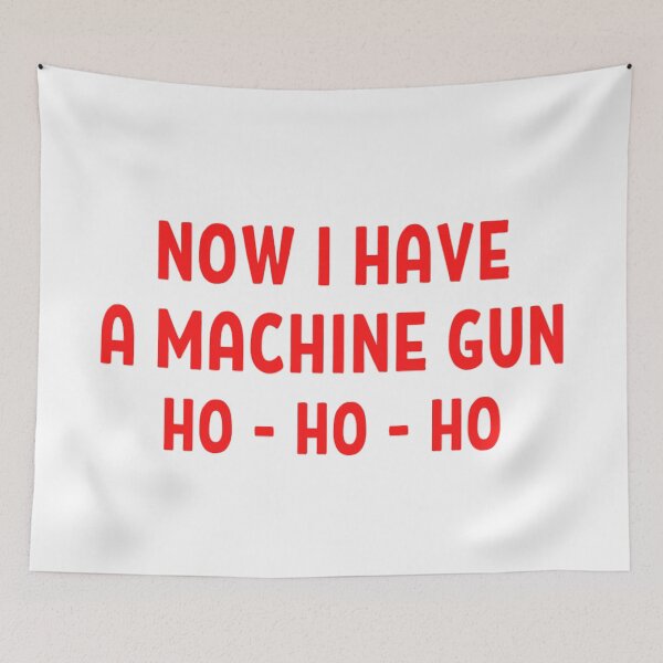 Item preview,  Now I Have A Machine Gun Ho Ho Ho Funny Quotes Christmas Sweatshirt  designed and sold by chetan786.
