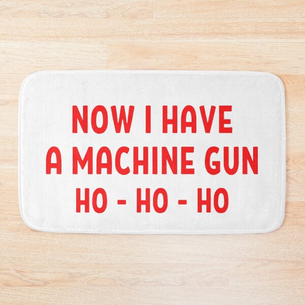 Item preview,  Now I Have A Machine Gun Ho Ho Ho Funny Quotes Christmas Sweatshirt  designed and sold by chetan786.