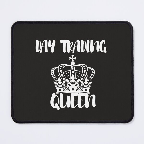 Item preview, Day Trading Queen- Funny – Unique gift for stock market, crypto, options trader, forex traders and day traders designed and sold by TradingTeesKids.