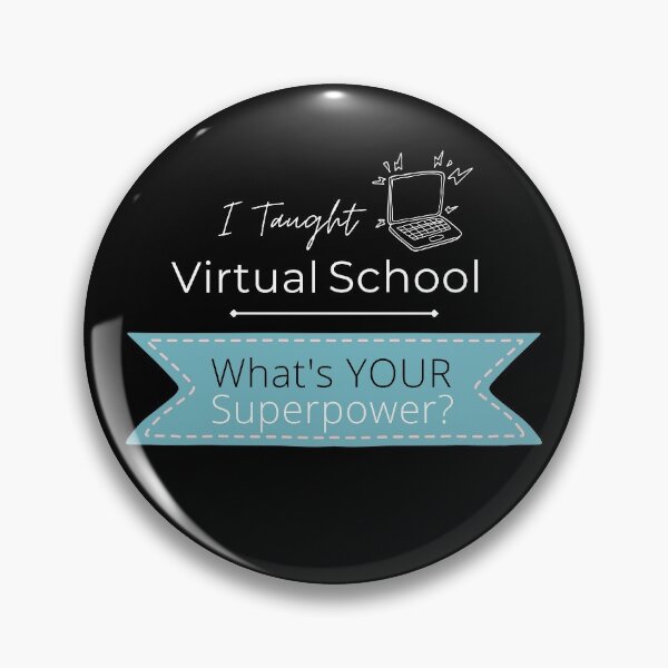 Item preview, I Taught Virtual School...What's Your Superpower? | Graphic in Blue for Dark Products designed and sold by Chadrick Rode.