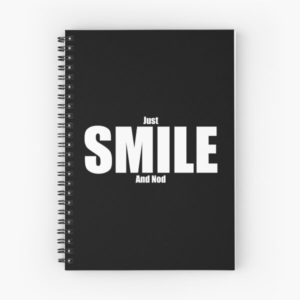 Item preview, Just Smile And Nod Funny Motivational Demotivational Dad Joke designed and sold by Jason Gilbert.