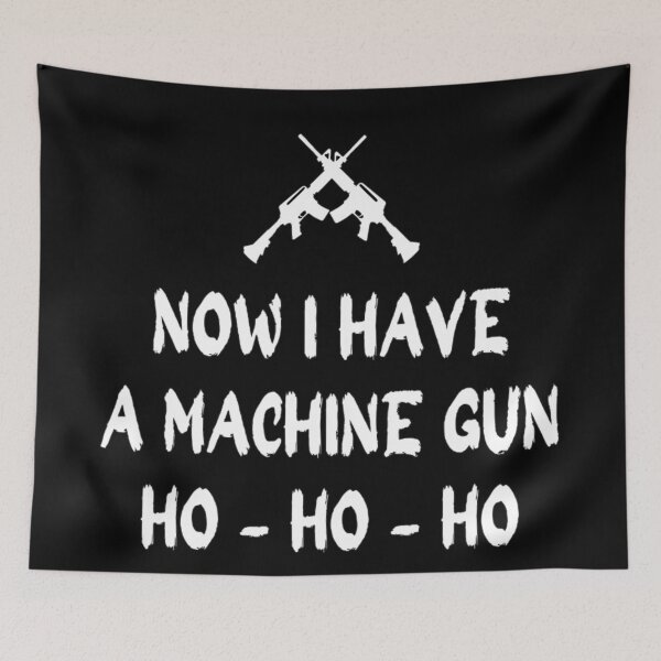 Item preview, Now I Have A Machine Gun Ho Ho Ho Funny Quotes Christmas Sweatshirt  designed and sold by chetan786.