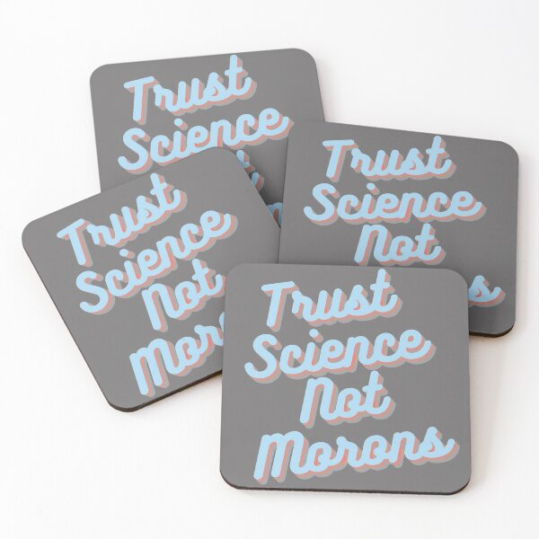 Item preview, Trust Science Not Morons designed and sold by rosendosen.